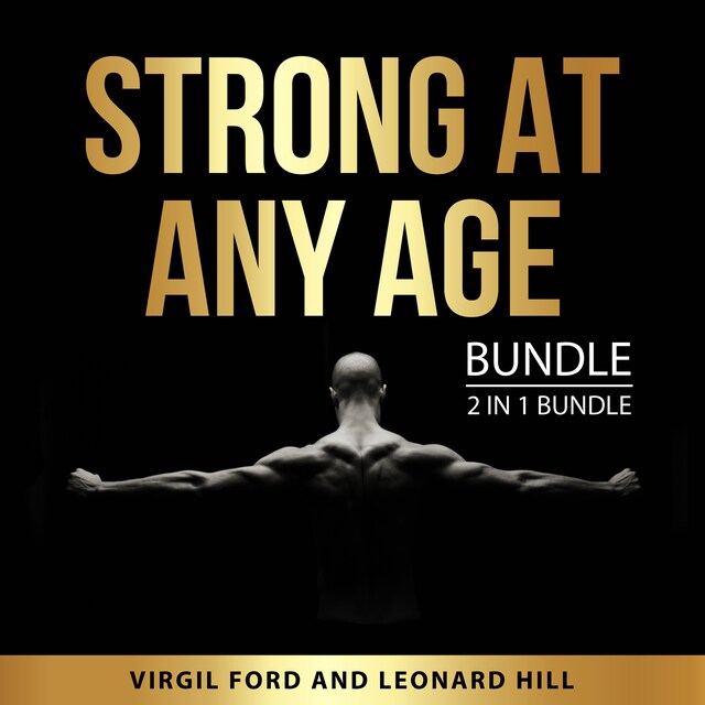 Book cover for Strong at Any Age Bundle, 2 in 1 Bundle