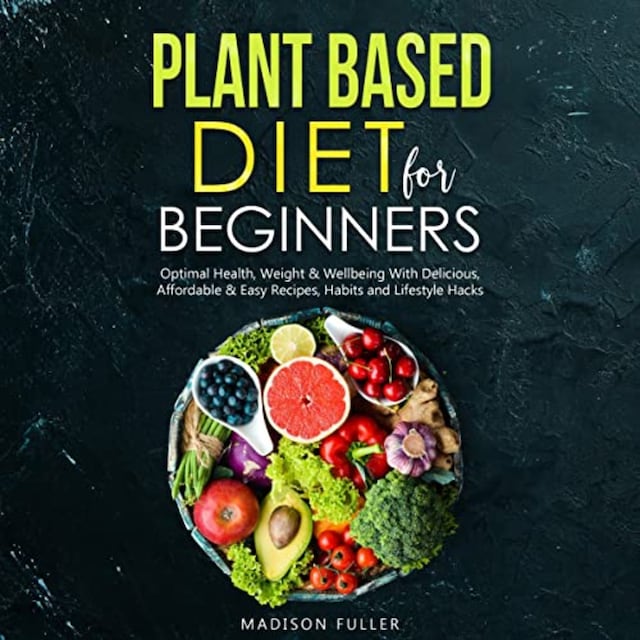 Okładka książki dla Plant Based Diet for Beginners