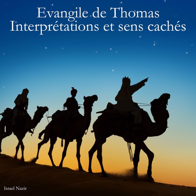 Kirjankansi teokselle Evangile de Thomas - Interprétations et sens cachés