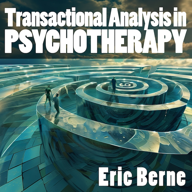 Couverture de livre pour Transactional Analysis in Psychotherapy