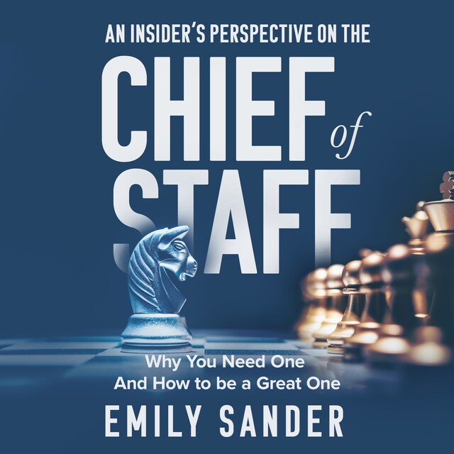 Portada de libro para An Insider’s Perspective on the Chief of Staff