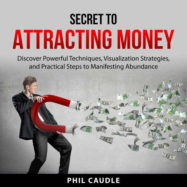 Kirjankansi teokselle Secret to Attracting Money