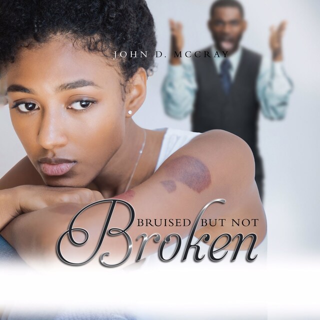 Couverture de livre pour Bruised but not Broken