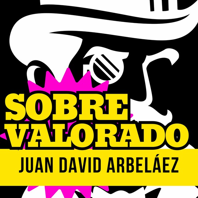 Couverture de livre pour Sobrevalorado