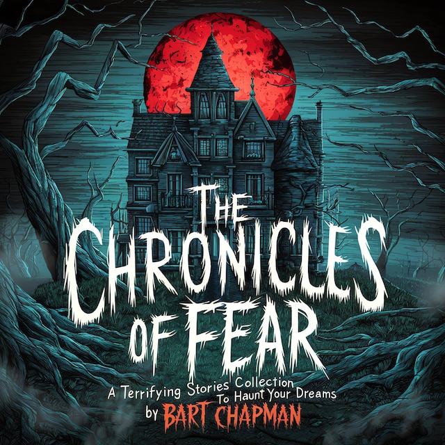 Couverture de livre pour The Chronicles of Fear