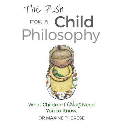 The Push for a Child Philosophy
