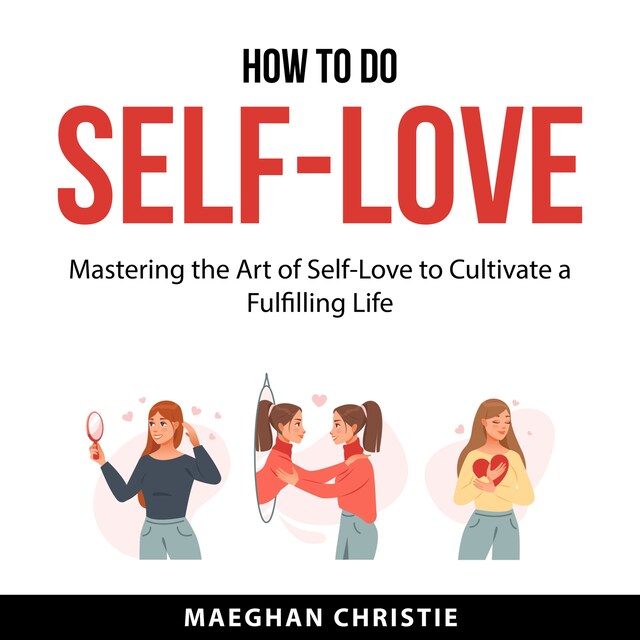 Bokomslag for How to Do Self-Love