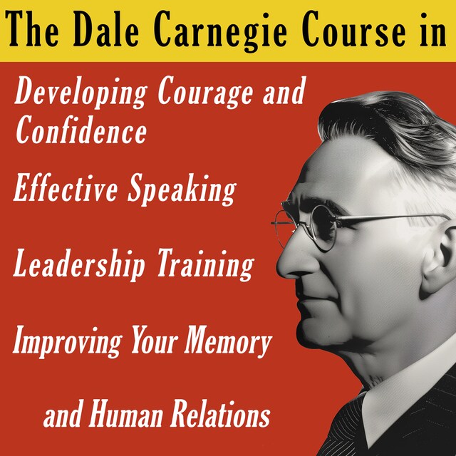 Book cover for The Dale Carnegie Course