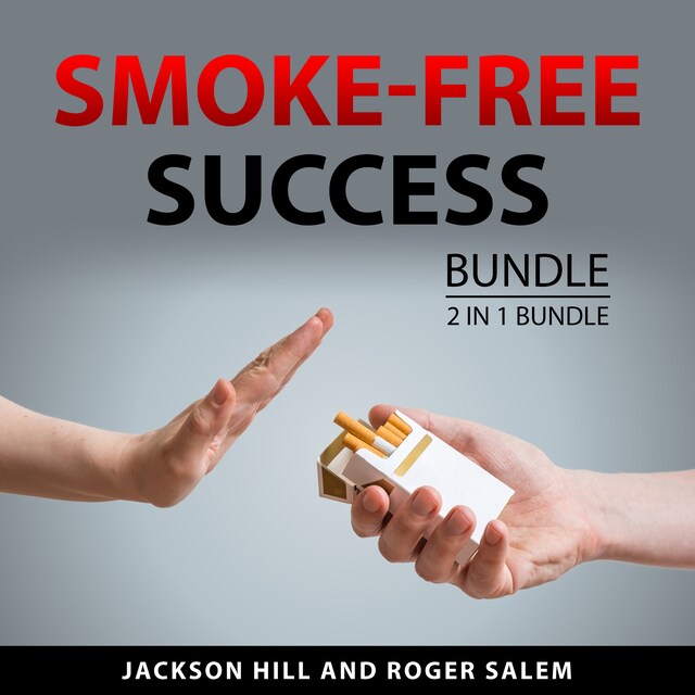 Kirjankansi teokselle Smoke-Free Success Bundle, 2 in 1 Bundle