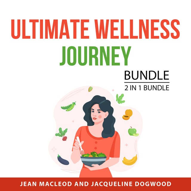 Kirjankansi teokselle Ultimate Wellness Journey Bundle, 2 in 1 Bundle