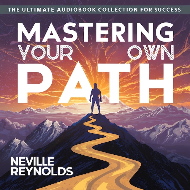 Kirjankansi teokselle Mastering Your Own Path