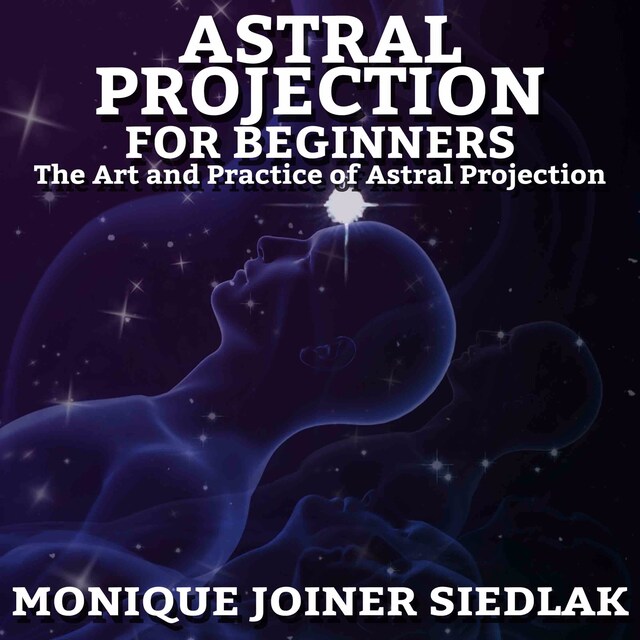 Okładka książki dla Astral Projection: For Beginners