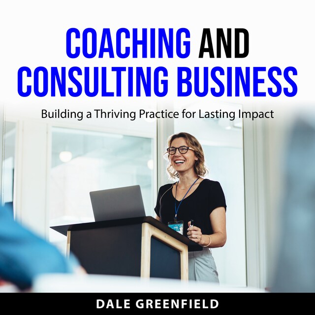 Okładka książki dla Coaching and Consulting Business