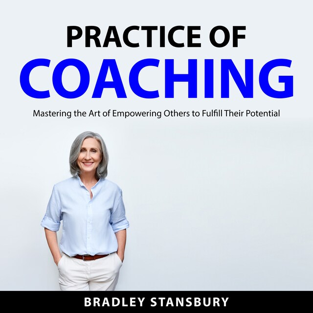 Kirjankansi teokselle Practice of Coaching