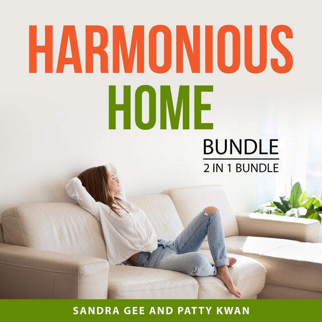 Kirjankansi teokselle Harmonious Home Bundle, 2 in 1 Bundle