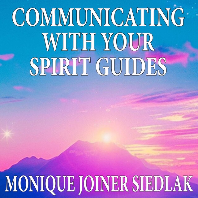 Book cover for Communicating with Your Spirit Guides