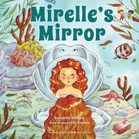 Mirelle's Mirror