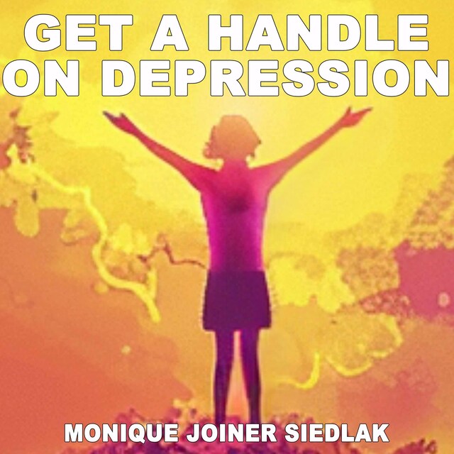 Book cover for Get a Handle on Depression