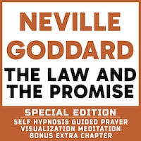 The Law And The Promise - SPECIAL EDITION - Self Hypnosis Guided Prayer Meditation Visualization
