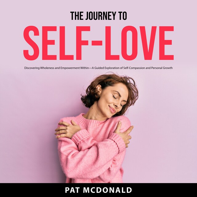 Book cover for The Journey to Self-Love