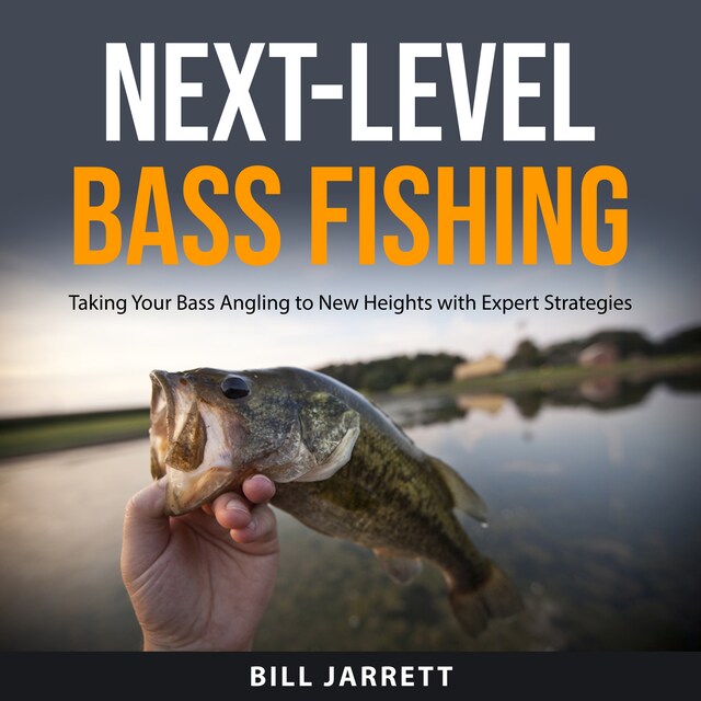 Couverture de livre pour Next-Level Bass Fishing