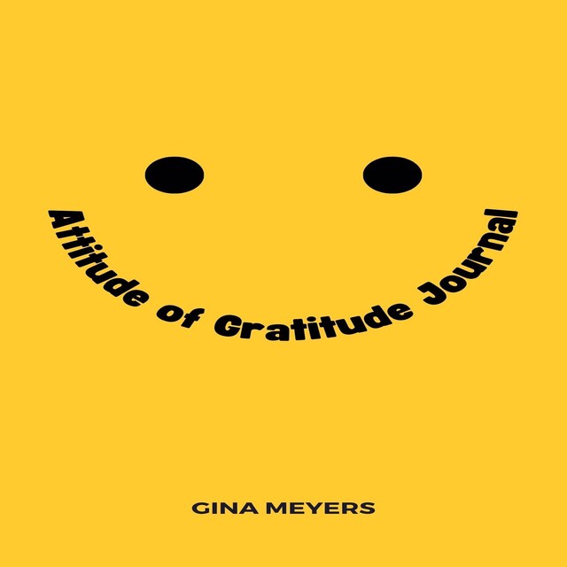 Book cover for Attitude of Gratitude Journal