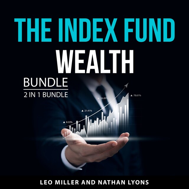 Bokomslag for The Index Fund Wealth Builder Bundle, 2 in 1 Bundle