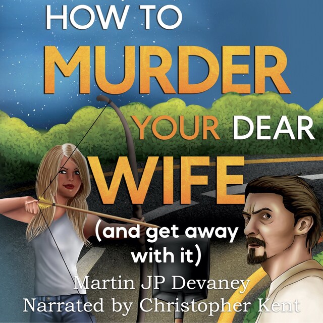 Copertina del libro per How to Murder Your Dear Wife