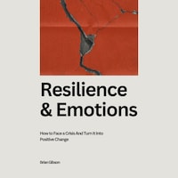Resilience And Emotions