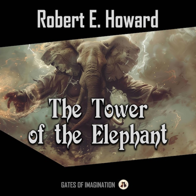 Couverture de livre pour The Tower of the Elephant