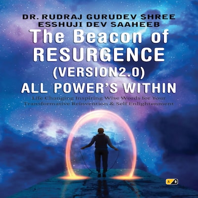 The Beacon Of  Resurgence Version 2.0 All Power's Within