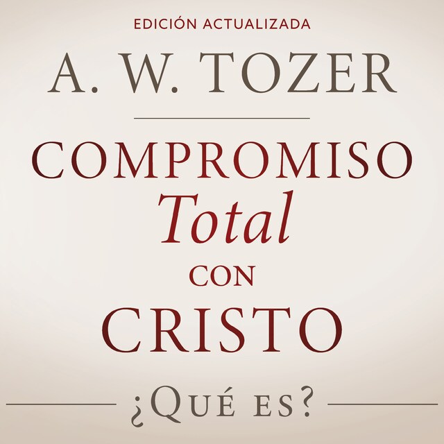 Book cover for Compromiso total con Cristo