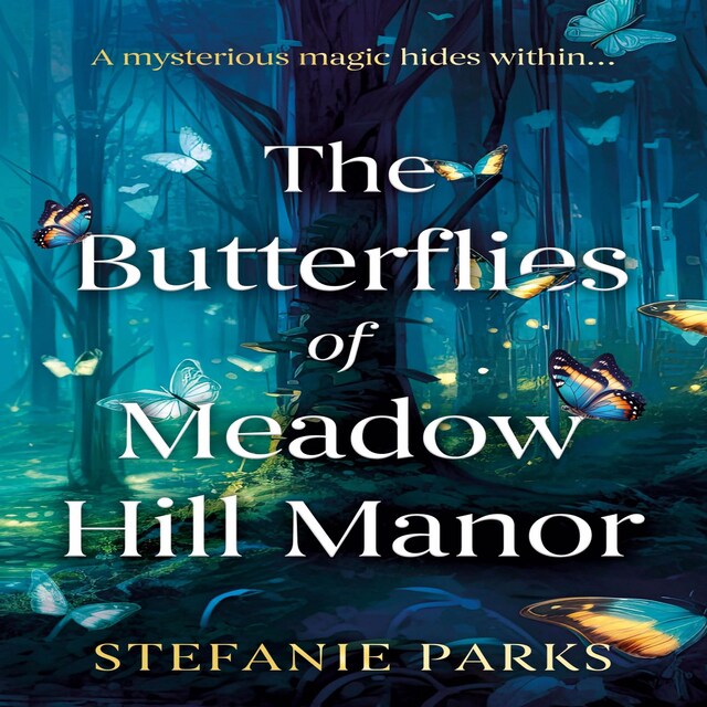 Book cover for The Butterflies of Meadow Hill Manor