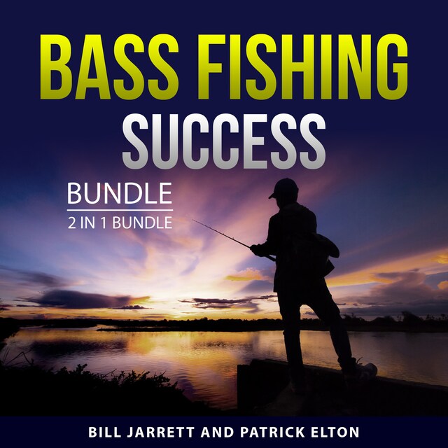 Bokomslag för Bass Fishing Success Bundle, 2 in 1 Bundle