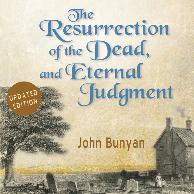 Book cover for The Resurrection of the Dead, and Eternal Judgment