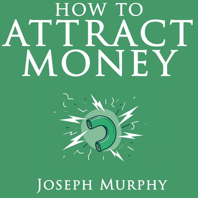 Book cover for How to Attract Money