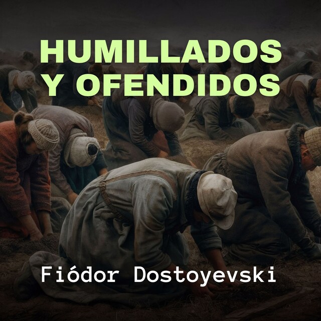 Buchcover für Humillados y Ofendidos