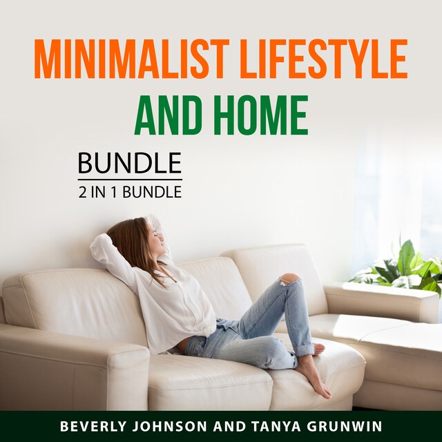 Okładka książki dla Minimalist Lifestyle and Home Bundle, 2 in 1 Bundle