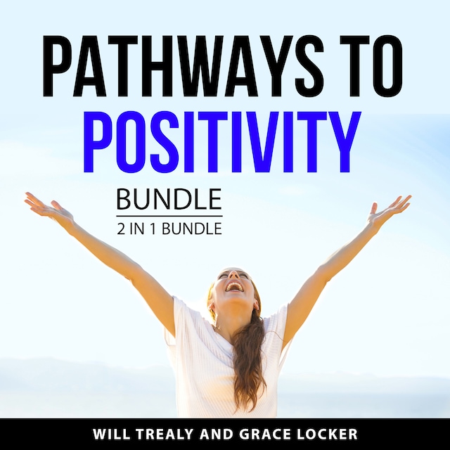 Okładka książki dla Pathways to Positivity Bundle, 2 in 1 Bundle