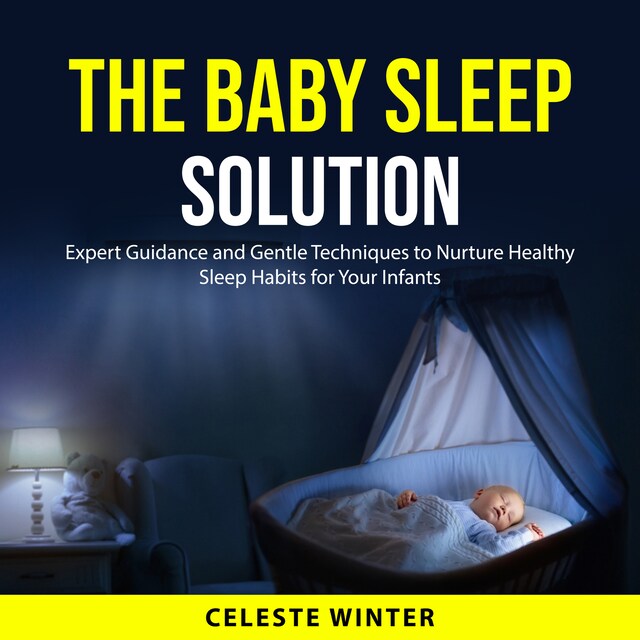 Book cover for The Baby Sleep Solution