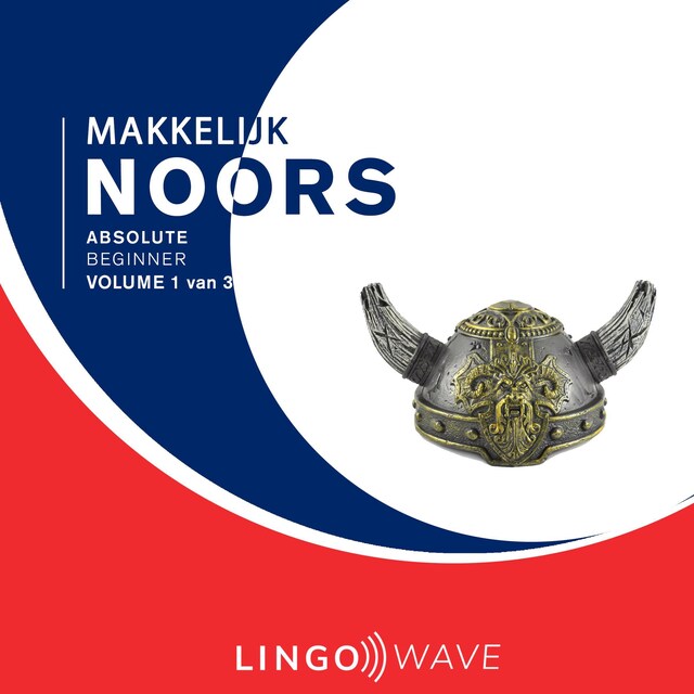 Kirjankansi teokselle Makkelijk Noors - Absolute beginner - Volume 1 van 3