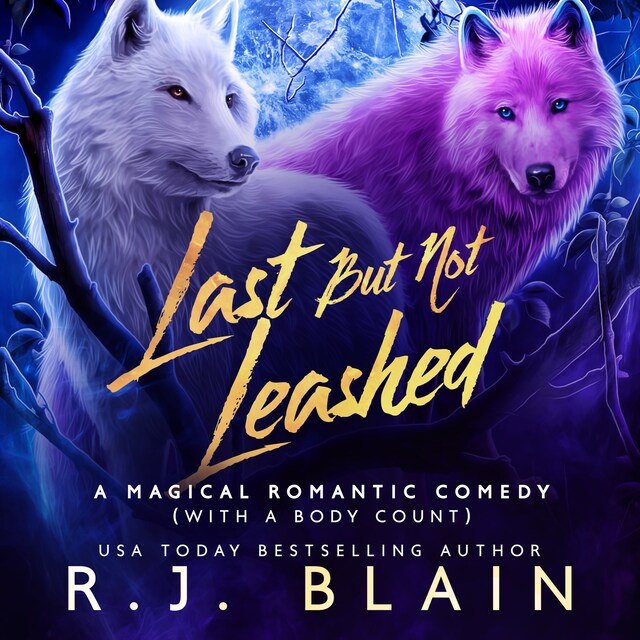 Couverture de livre pour Last but not Leashed