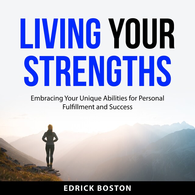 Book cover for Living Your Strengths