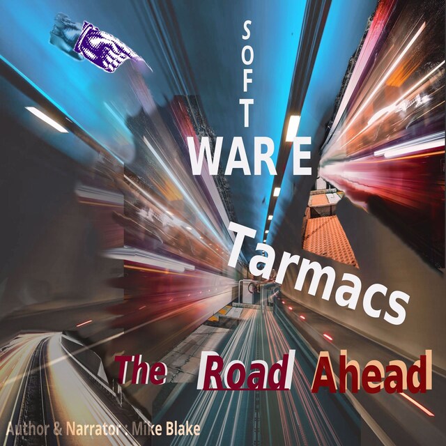 Boekomslag van Software Tarmacs : The Road Ahead.