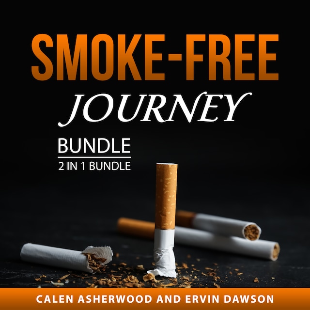 Book cover for Smoke-Free Journey Bundle, 2 in 1 Bundle