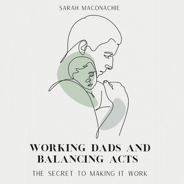 Buchcover für Working dads and balancing acts