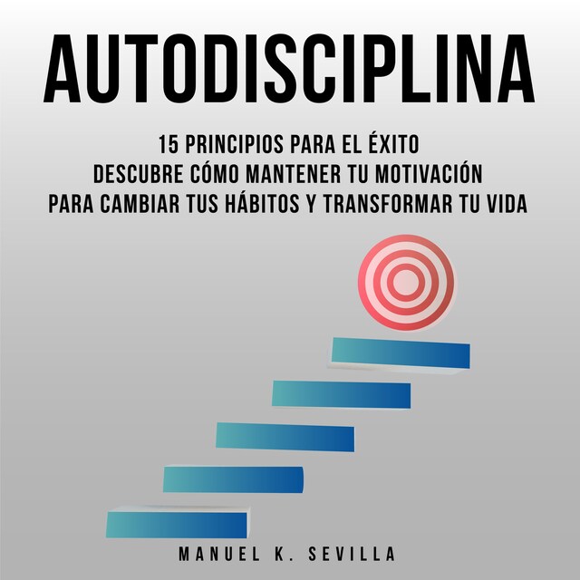 Okładka książki dla Autodisciplina: 15 Principios Para El Éxito