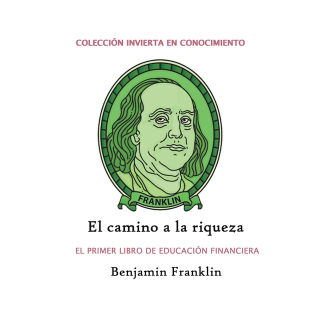 Portada de libro para El camino a la riqueza