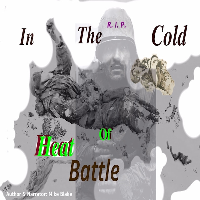 Bokomslag for In The Cold Heat of Battle