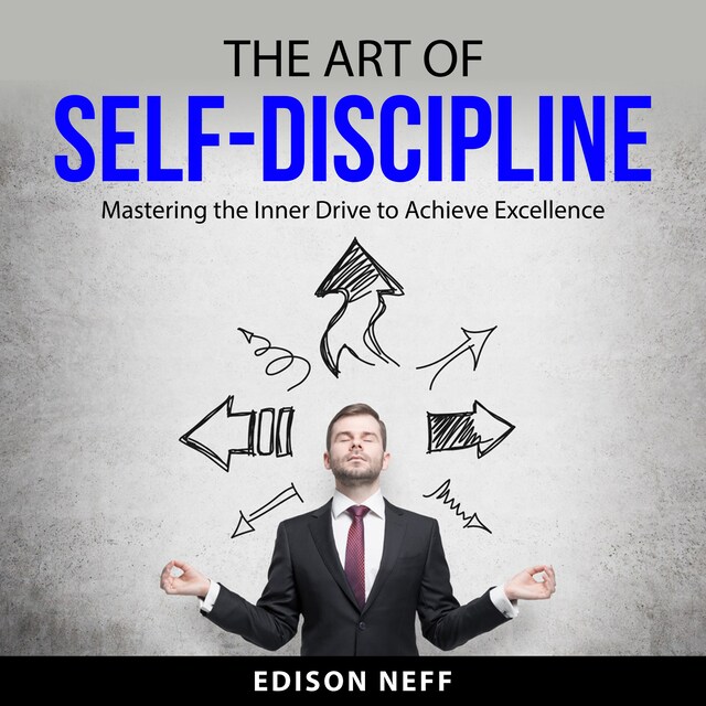 Book cover for The Art of Self-Discipline